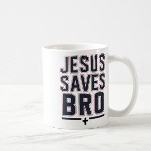 Christian Boy Jesus Saves Bro Christ King Love You Coffee Mug
