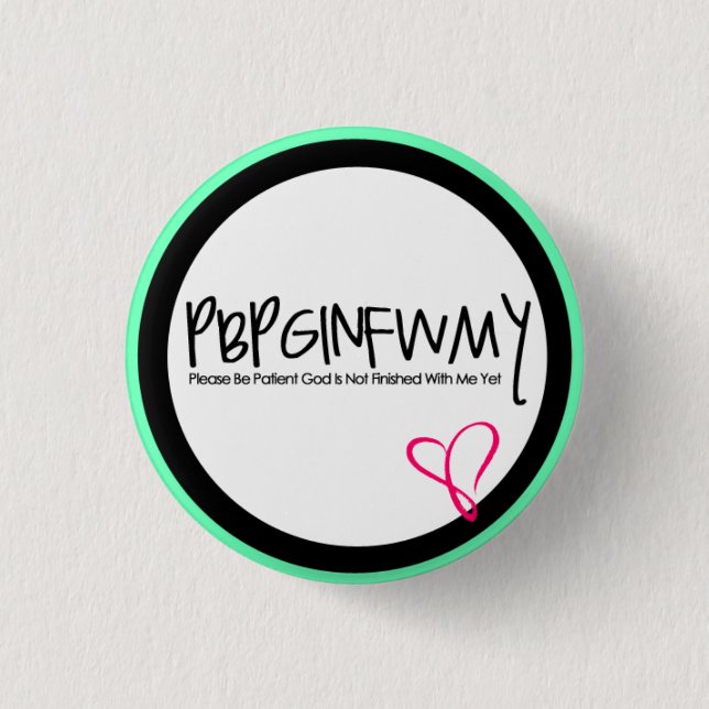 Christian Button "PBPGINFWMY" (Front)