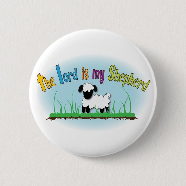Christian button - The Lord is My Shepherd (Front)