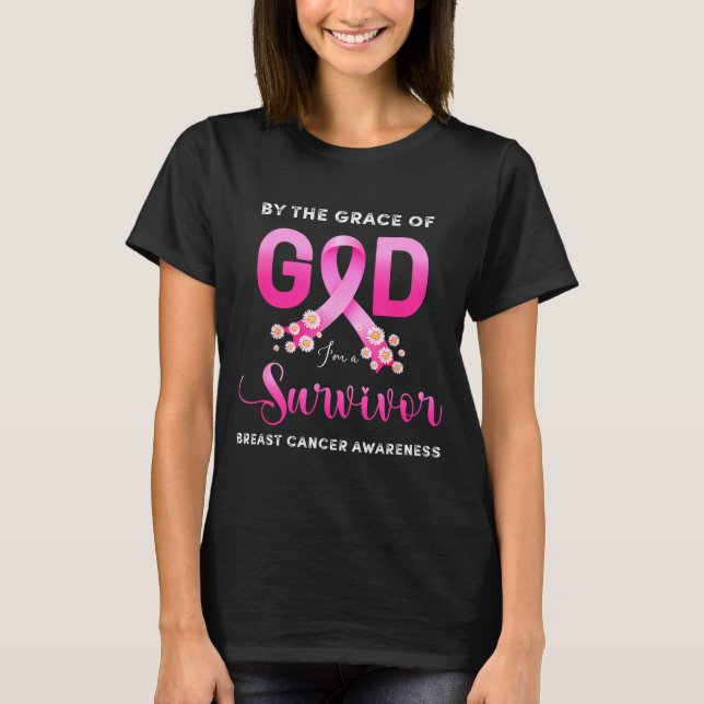 Christian By Grace Of God Survivor Breast Cancer A T-Shirt (Front)