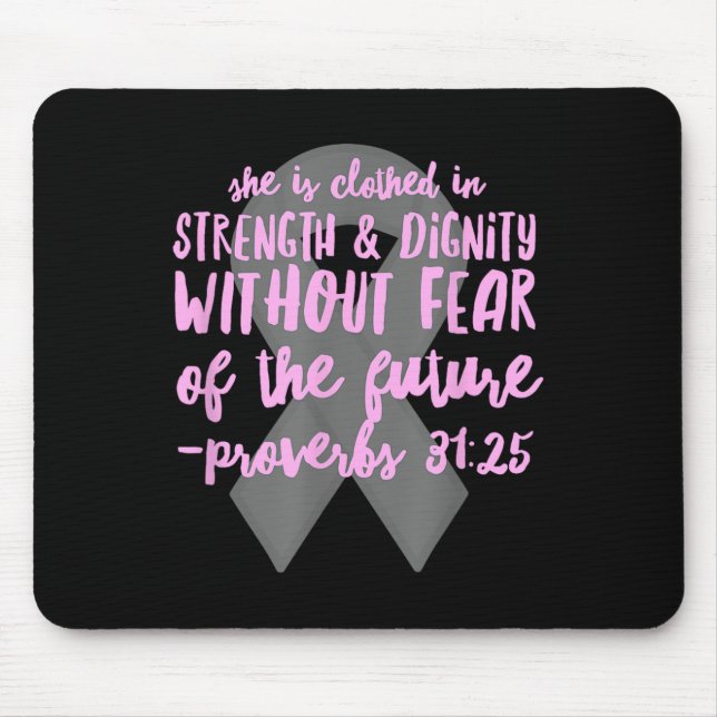Christian Cancer Bible Verse _ Proverbs 31 Scriptu Mouse Pad (Front)