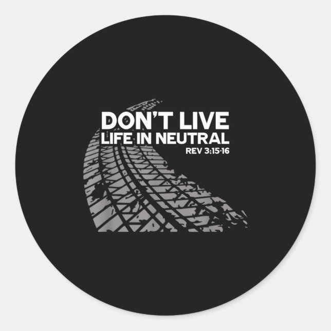 Christian Car Enthusiast Pastor - Don't Live Life  Classic Round Sticker (Front)