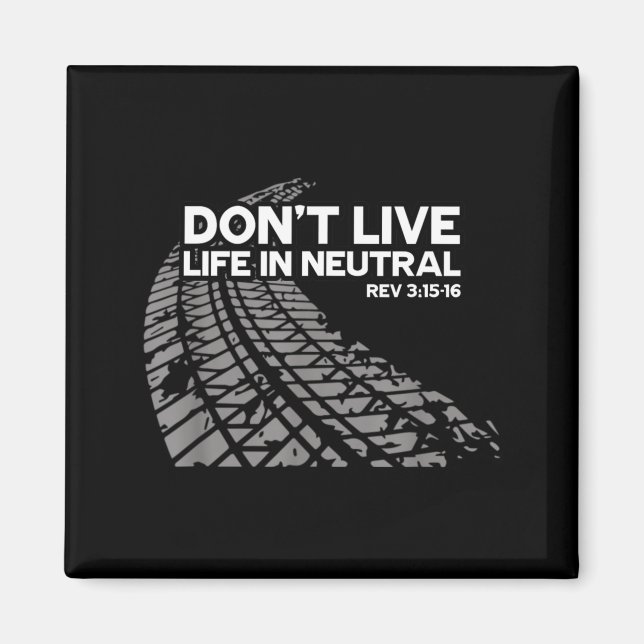 Christian Car Enthusiast Pastor - Don't Live Life  Magnet (Front)