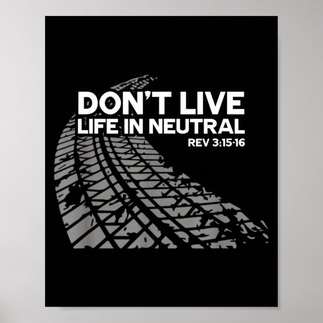 Christian Car Enthusiast Pastor - Don't Live Life  Poster (Front)
