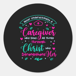 Christian Caregiver Female Caregiver Appreciation Classic Round Sticker