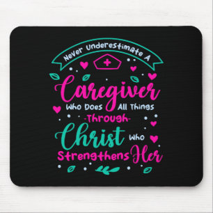 Christian Caregiver Female Caregiver Appreciation  Mouse Pad