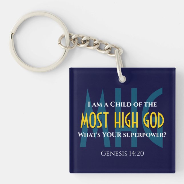 Christian CHILD OF MOST HIGH GOD Superpower BLUE Key Ring (Front)