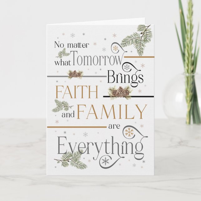 Christian Christmas Faith and Family Everything Holiday Card (Front)