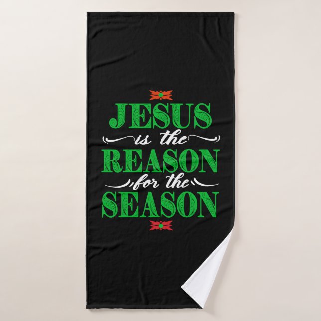 Christian Christmas Gifts Jesus Is The Reason For  Bath Towel (Bath Towel)