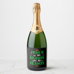 Christian Christmas Gifts Jesus Is The Reason For Sparkling Wine Label