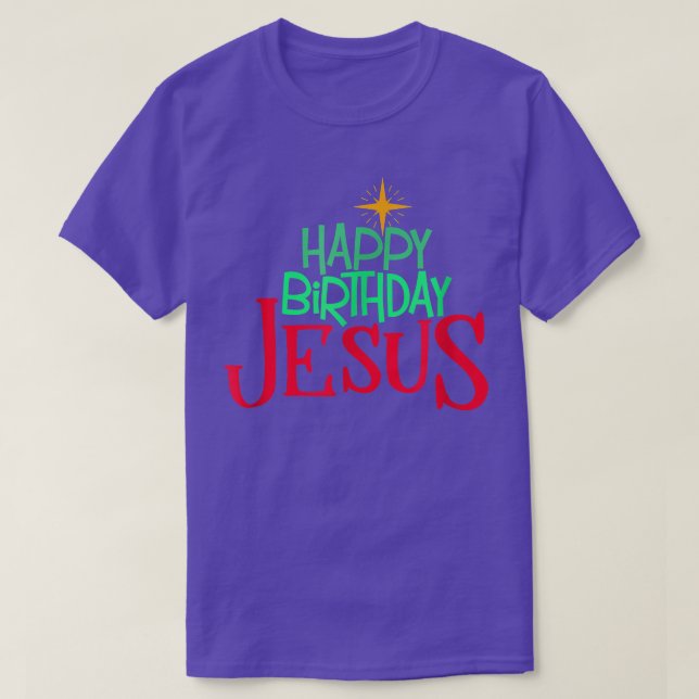 Christian Christmas HAPPY BIRTHDAY JESUS Women Men T-Shirt (Design Front)