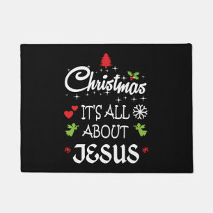 Christian Christmas - It's All About Jesus T-Shirt Doormat
