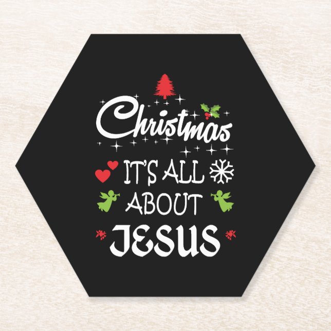 Christian Christmas - It's All About Jesus T-Shirt Paper Coaster (Front)