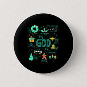 Christian Christmas My God Is Jesus Is The Reason 6 Cm Round Badge