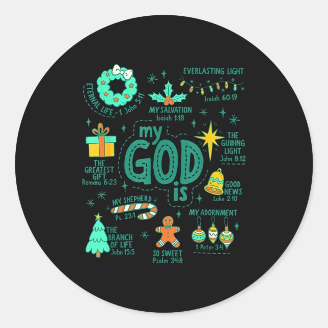 Christian Christmas My God Is Jesus Is The Reason  Classic Round Sticker (Front)