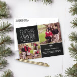 Christian Christmas Verse Chalkboard Holiday Photo<br><div class="desc">Christian Christmas Verse Typography Holiday Photo Postcard on faux Chalkboard. We've added Luke 2:11 onto the holiday chalkboard background of this card in a festive typography, with space for four photos on the front! Easy to customise with text, fonts, and colours. Make it easy on yourself this year and send...</div>
