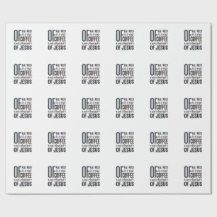Christian Coffee Jesus Quote Vintage Shirt Design_ Wrapping Paper