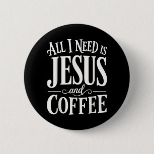 Christian Coffee Lover Faith Jesus Believer 6 Cm Round Badge