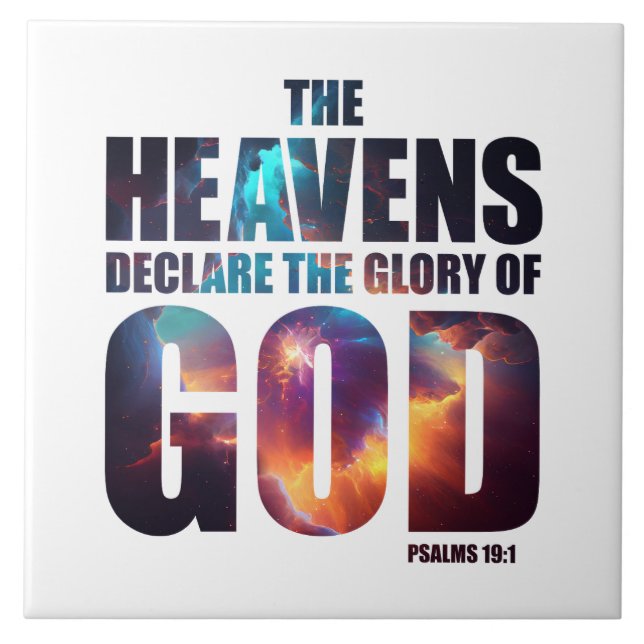 Christian Creation: Heavens Declare Glory of GOD Ceramic Tile (Front)