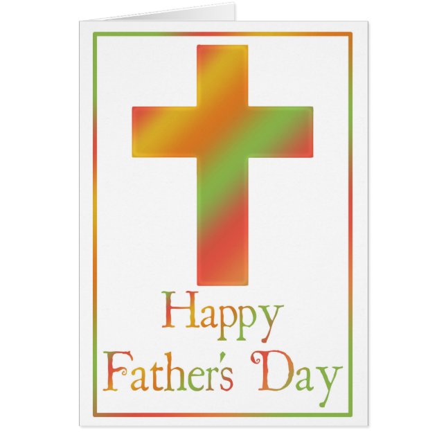 Christian Cross Design 6 Happy Father's Day Card (Front)
