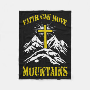 Christian Cross Faith Can Move Mountains  Fleece Blanket