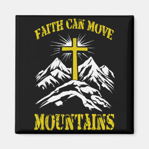Christian Cross Faith Can Move Mountains Magnet