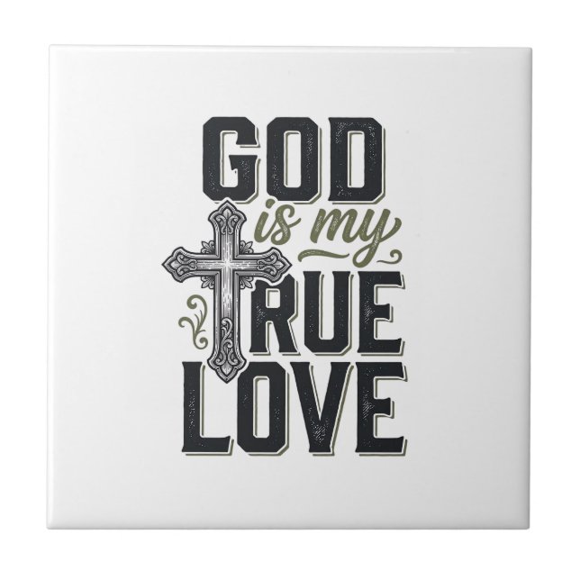 Christian Cross God Is My True Love Vector Ceramic Tile (Front)