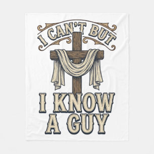 Christian Cross I Know a Guy Vintage Shirt Fleece Blanket