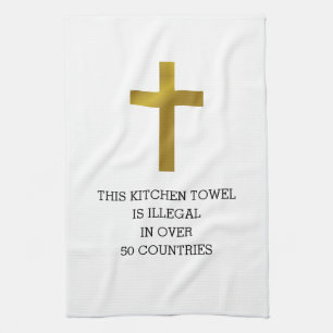 Christian Cross is Illegal in Over 50 Countries Tea Towel