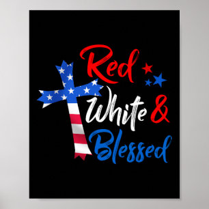 Christian Cross Red White And Blessed 4th Of July Poster