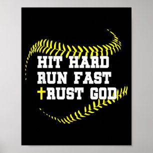 Christian Cross Softball Hit Hard Run Fast Trust Poster