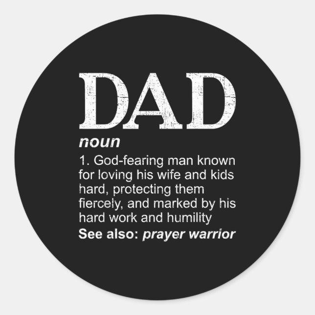 Christian Dad Definition Fathers Day Dad  Classic Round Sticker (Front)