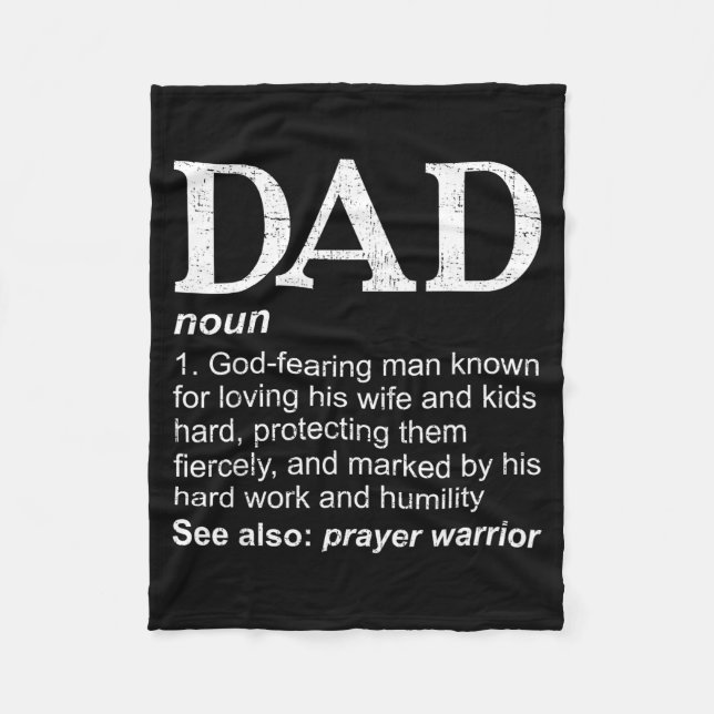Christian Dad Definition Fathers Day Dad  Fleece Blanket (Front)