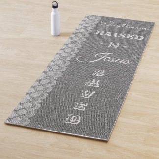 Christian Denim Lace Southern Raised Jesus Saved Yoga Mat