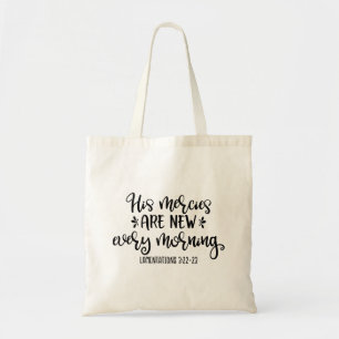Christian Design His Mercies Are New Every Morning Tote Bag