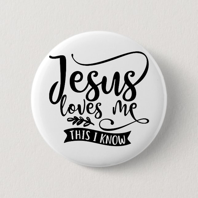 Christian Design Jesus Loves Me 6 Cm Round Badge (Front)