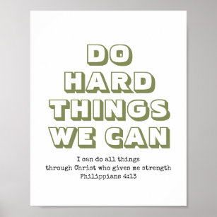 Christian   DO HARD THINGS WE CAN   Motivational Poster