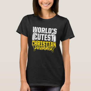 Christian Drummer Church Worship Drum Player 54 T-Shirt