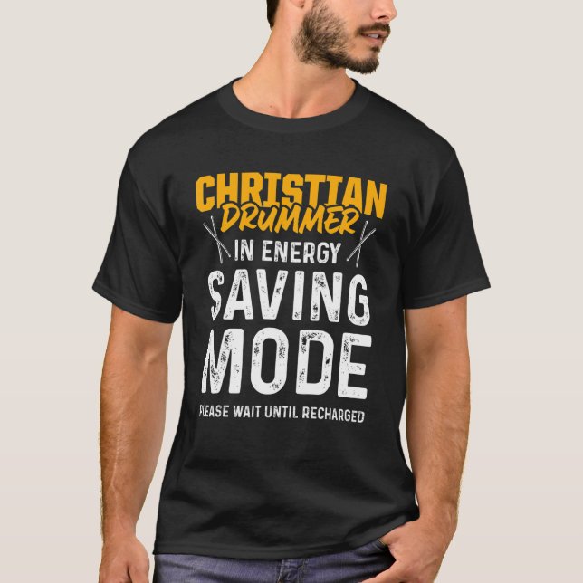 Christian Drummer Church Worship Drum Player T-Shirt (Front)