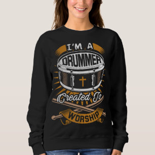 Christian Drummer Gift Idea for Drummers Who Rock Sweatshirt