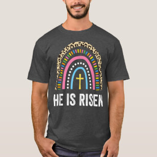 Christian Easter Leopard Rainbow He Is Risen T-Shirt