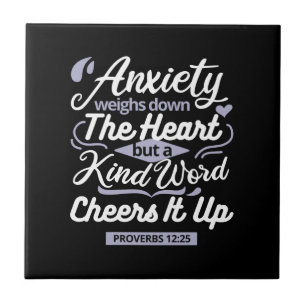 Christian Encouragement Quote – Anxiety & Kindness Ceramic Tile