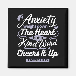 Christian Encouragement Quote – Anxiety & Kindness Magnet