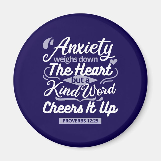 Christian Encouragement Quote – Anxiety & Kindness Magnet (Front)