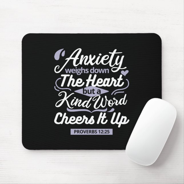 Christian Encouragement Quote – Anxiety & Kindness Mouse Pad (With Mouse)