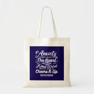 Christian Encouragement Quote – Anxiety & Kindness Tote Bag