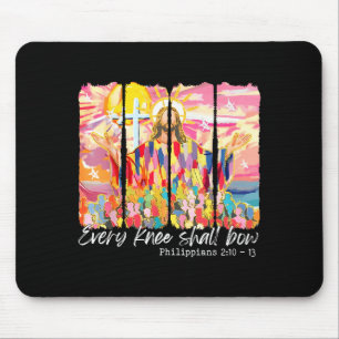 Christian Every Knee Shall Bow Bible Verse Easter  Mouse Pad