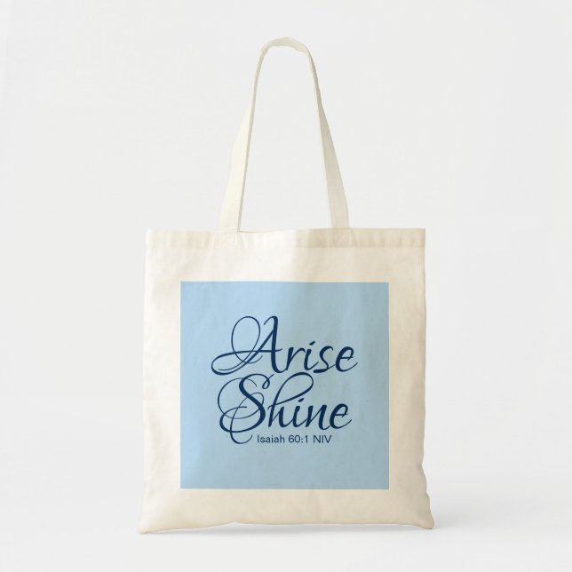 Christian Faith Arise and Shine Bible Verse Blue Tote Bag (Front)