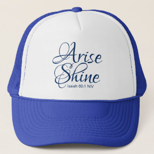 Christian Faith Arise and Shine Bible Verse Blue Trucker Hat