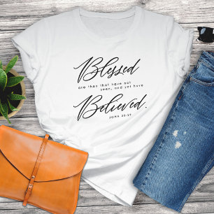 Christian Faith-Based John 20:29 Bible Verse White T-Shirt